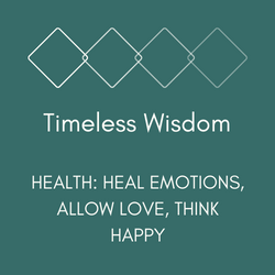 Timeless Wisdom - Health
